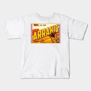 Greetings from Arrakis! Kids T-Shirt